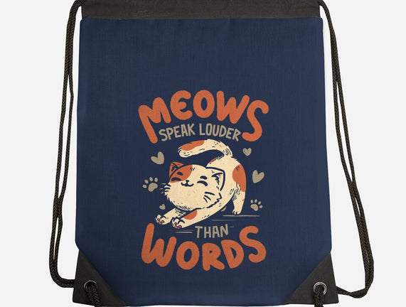 Meows Speak Louder Than Words