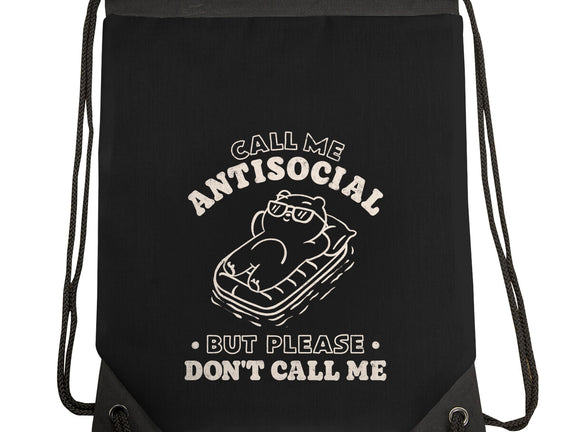 But Please Don't Call Me