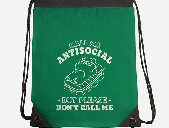 But Please Don't Call Me