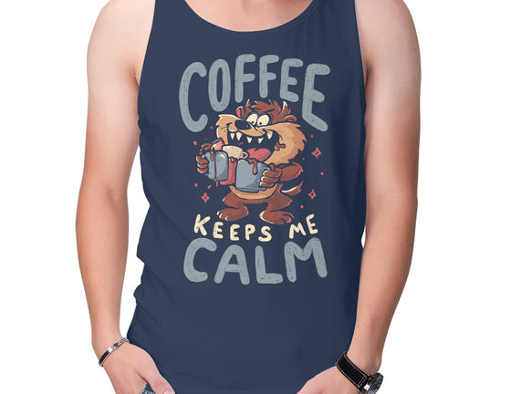 Coffee Keeps Me Calm