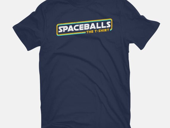 Spaceballs The T-Shirt