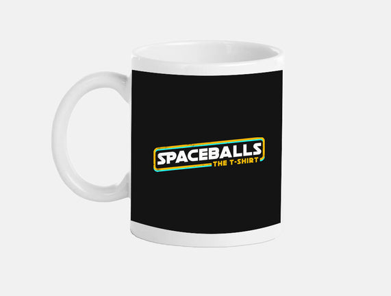 Spaceballs The T-Shirt