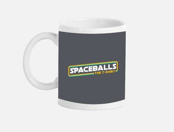 Spaceballs The T-Shirt