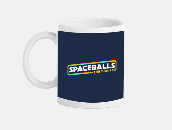 Spaceballs The T-Shirt