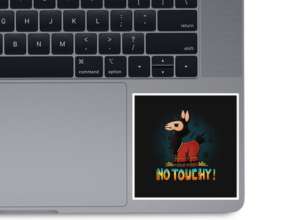 No Touchy