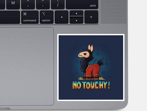 No Touchy