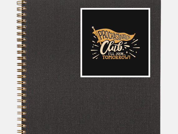 Procrastination Club