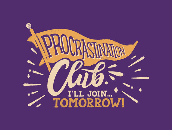 Procrastination Club