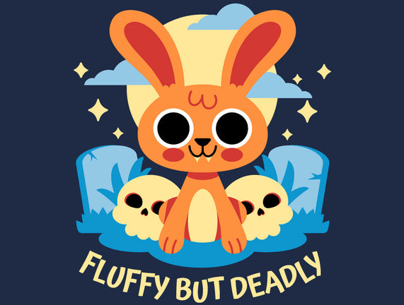 Fluffy But Deadly