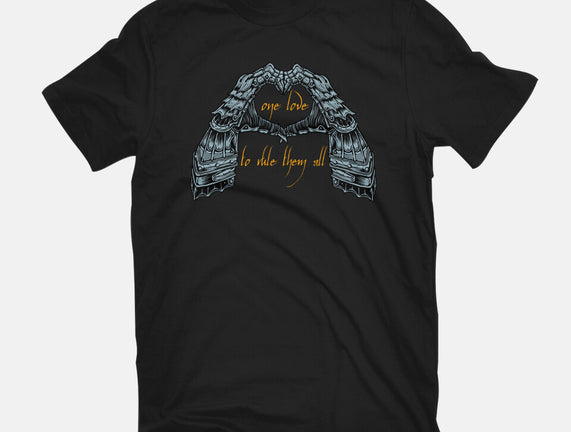 One Love To Rule Them All