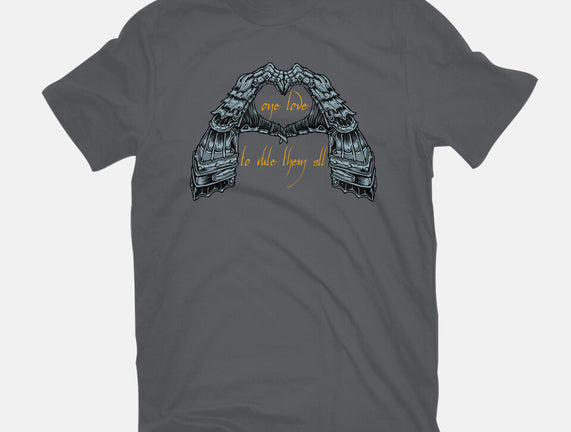 One Love To Rule Them All