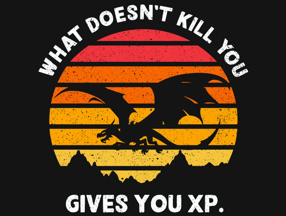 Gives You XP