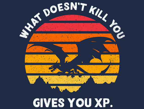 Gives You XP