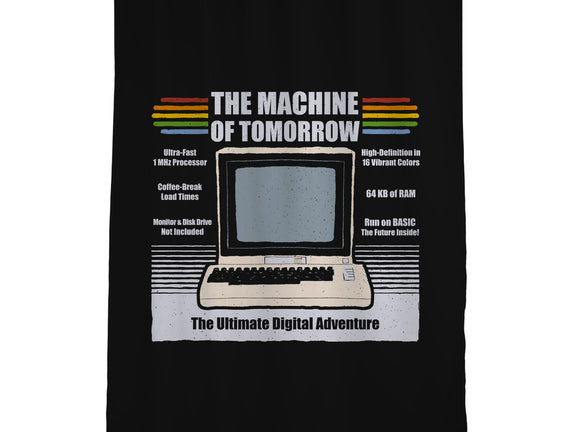 The Machine Of Tomorrow