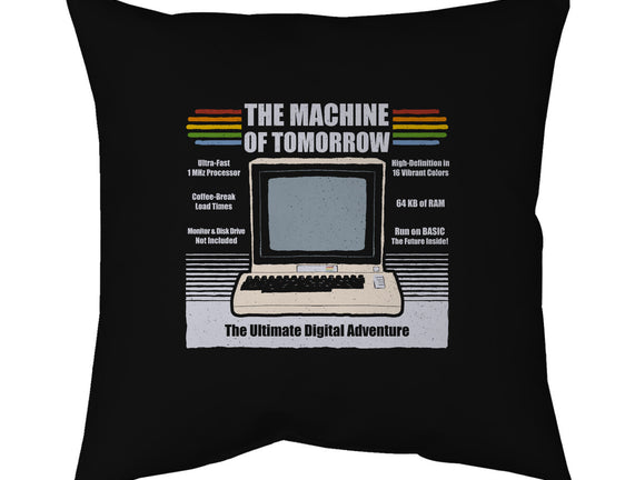 The Machine Of Tomorrow