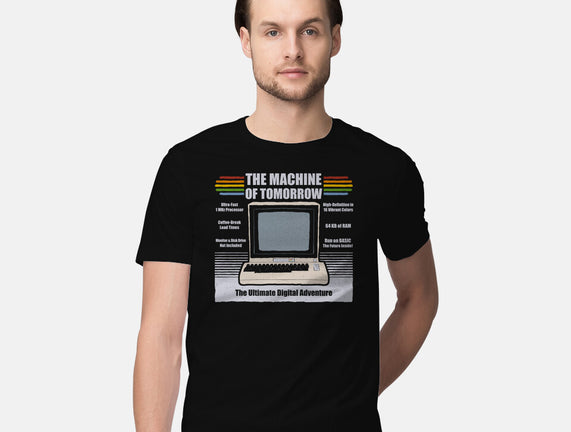 The Machine Of Tomorrow