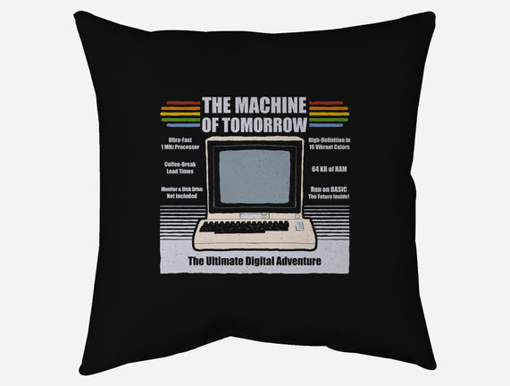 The Machine Of Tomorrow