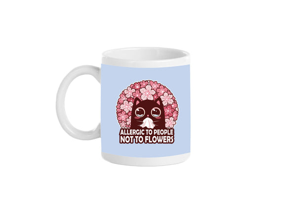 Allergic To People Not To Flowers
