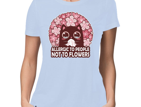 Allergic To People Not To Flowers