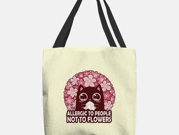Allergic To People Not To Flowers