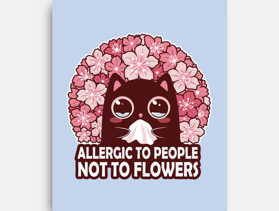 Allergic To People Not To Flowers