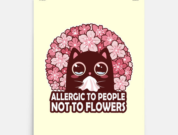 Allergic To People Not To Flowers