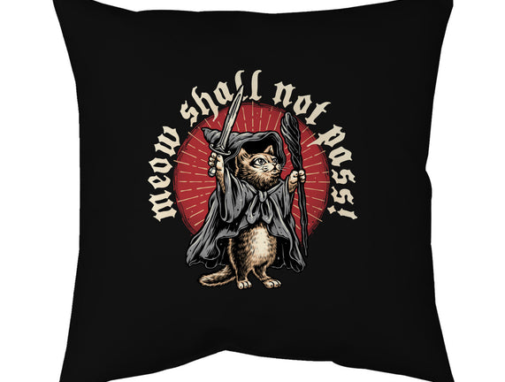 Meow Shall Not Pass
