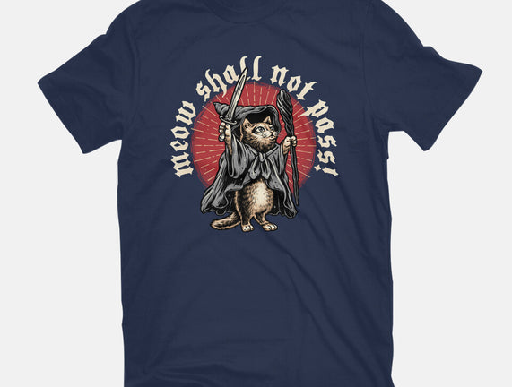 Meow Shall Not Pass