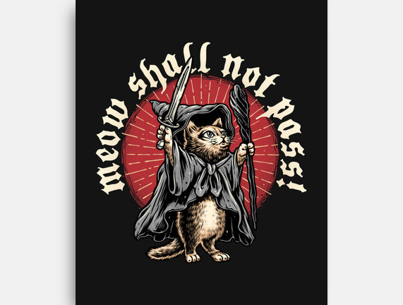 Meow Shall Not Pass