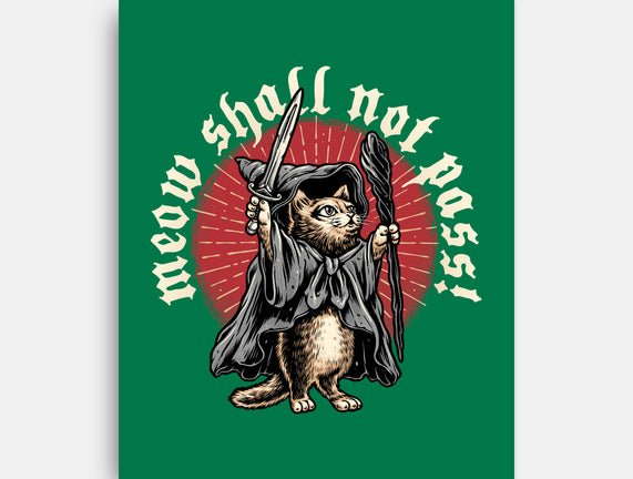 Meow Shall Not Pass