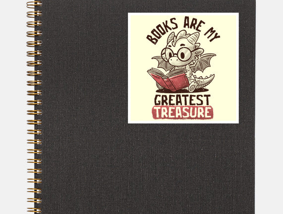 Books Are My Greatest Treasure