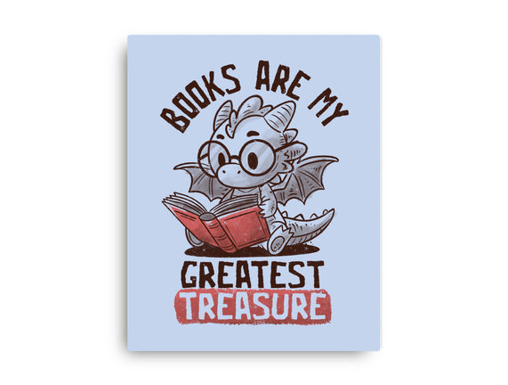 Books Are My Greatest Treasure