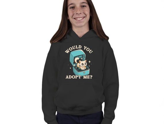 Wold You Adopt Me