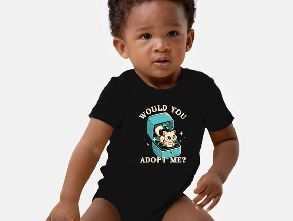 Wold You Adopt Me