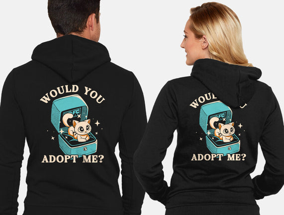 Wold You Adopt Me