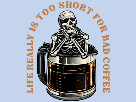 Bad Coffee