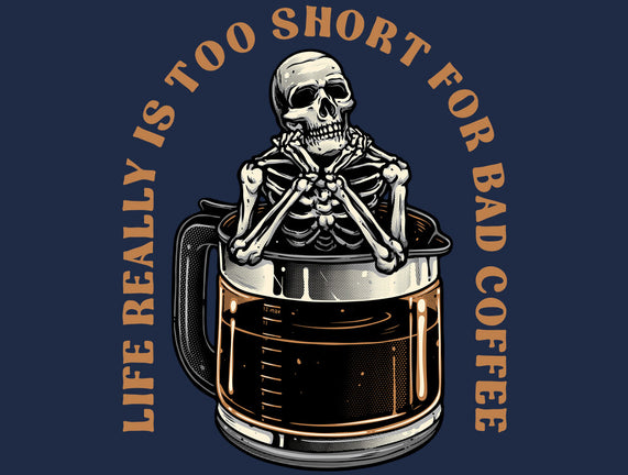 Bad Coffee