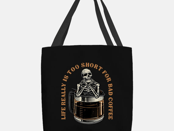 Bad Coffee