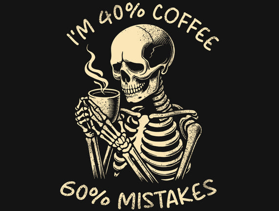 Coffee And Mistakes