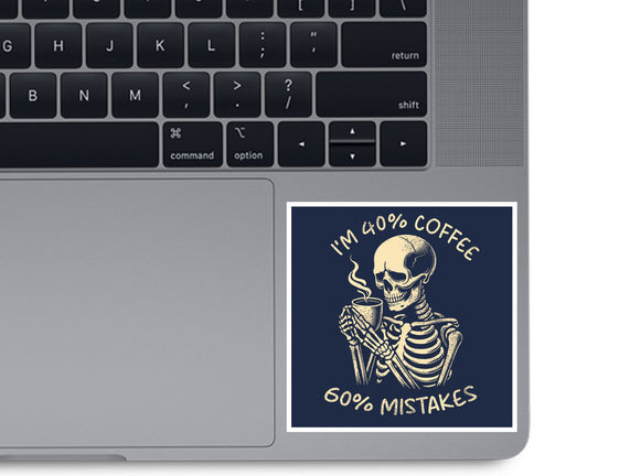 Coffee And Mistakes