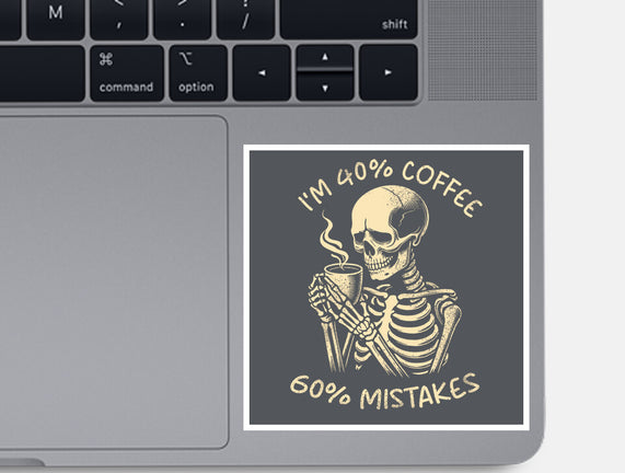 Coffee And Mistakes