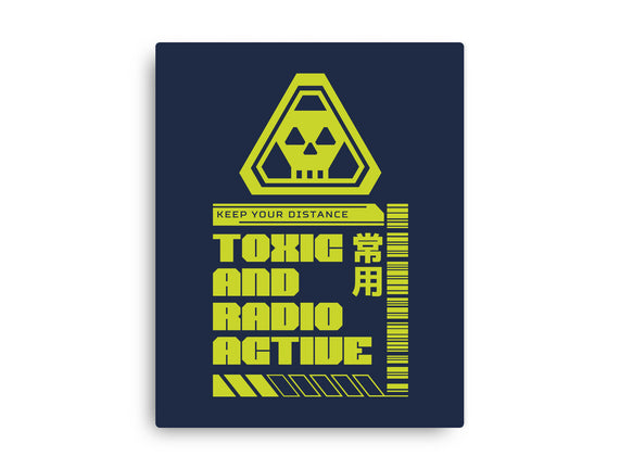 Toxic And Radioactive