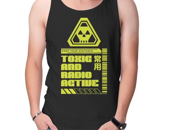 Toxic And Radioactive