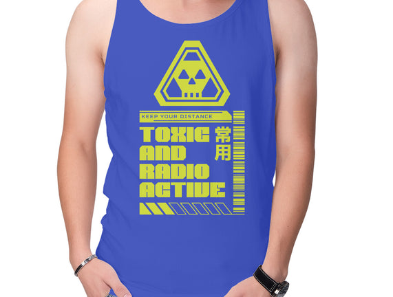Toxic And Radioactive