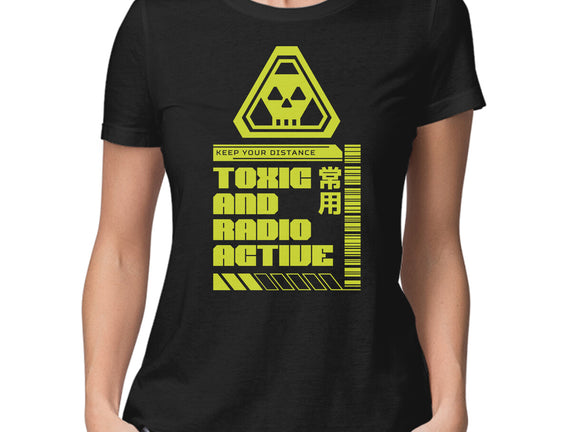 Toxic And Radioactive