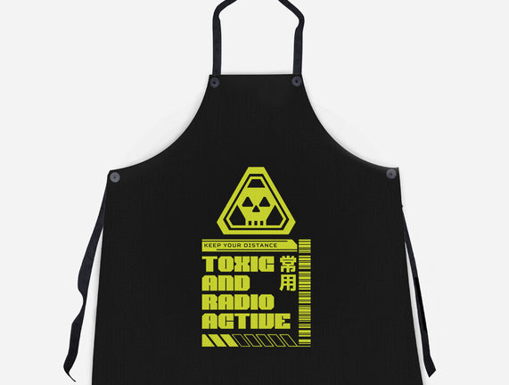 Toxic And Radioactive