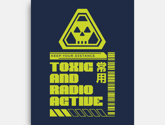 Toxic And Radioactive