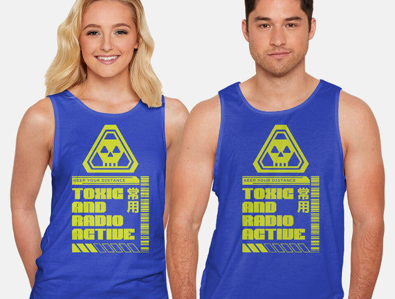Toxic And Radioactive