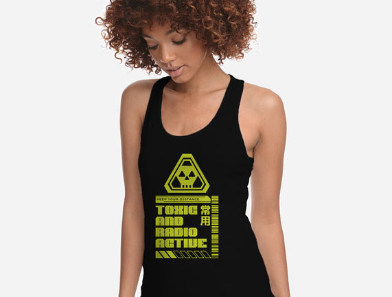 Toxic And Radioactive