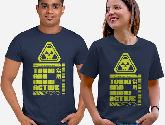 Toxic And Radioactive